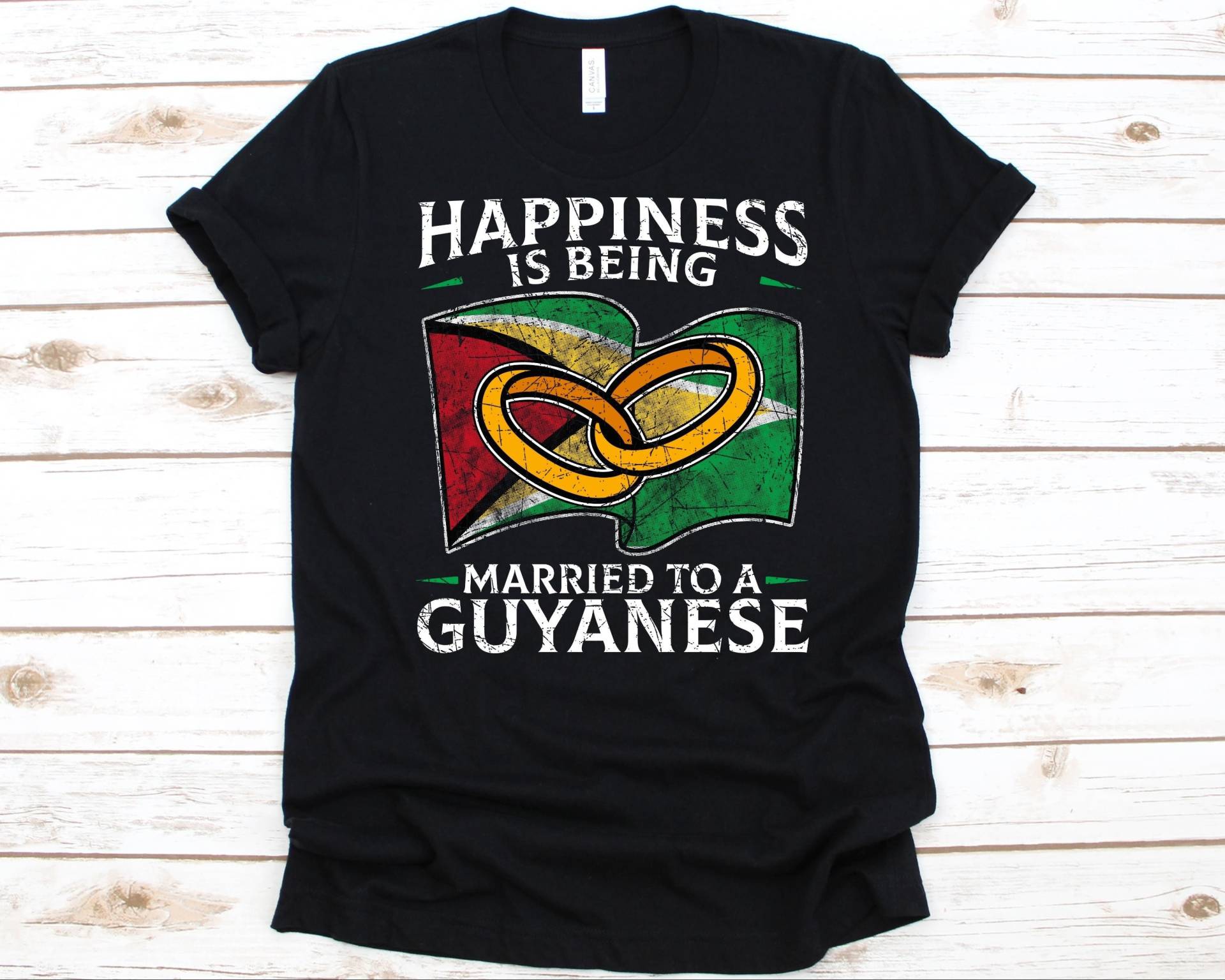 Happiness Is Being Married To A Guyanese Shirt, Geschenk Für Guyanese, Fahne Von Guyana, Hochzeitsring, Verheiratetes Leben, Hochzeit von AbbysDesignFactory