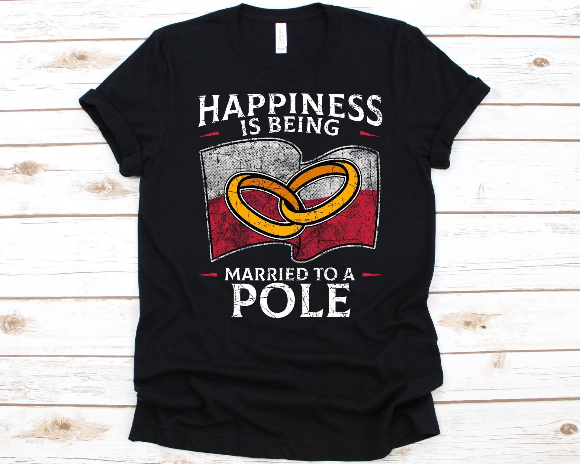 Happiness Is Being Married To A Pole Shirt, Geschenk Für Poliert, Flagge Polen Design, Ehering Grafik, Jubiläum T-Shirt, Paar Shirt von AbbysDesignFactory