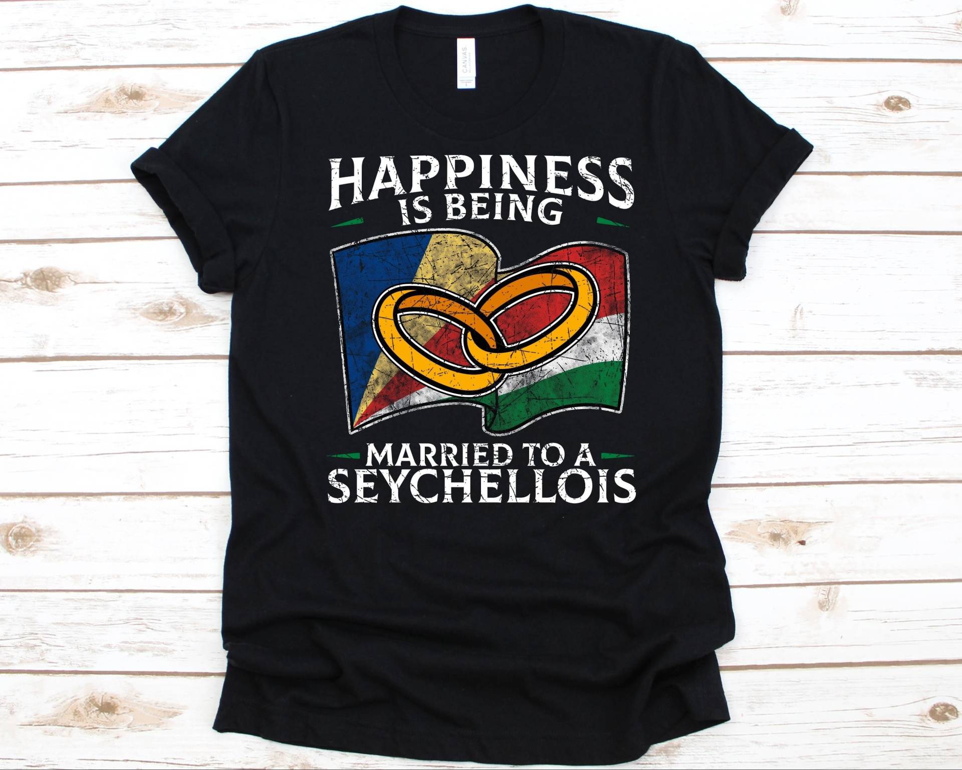 Happiness Is Being Married To A Seychellois Shirt, Seychellen Geschenk, Flagge Der Seychellen, Hochzeit, Jahrestag Republik von AbbysDesignFactory