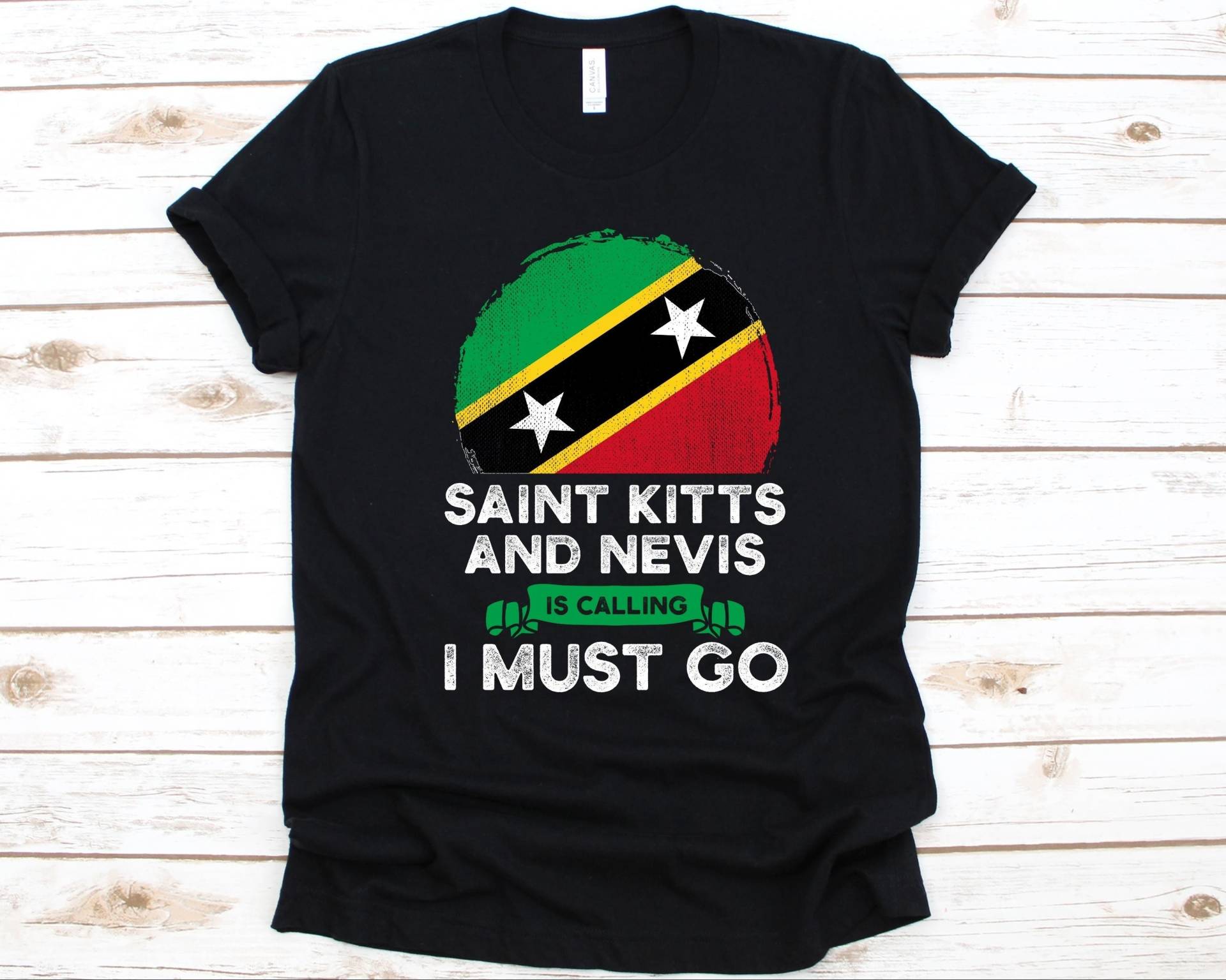 Heilige Kitts Und Nevis Ruft I Must Go Shirt, Kittitians Geschenk, Nevisianer, Flagge Der Heiligen Kitten Nevis, Saint Christopher von AbbysDesignFactory