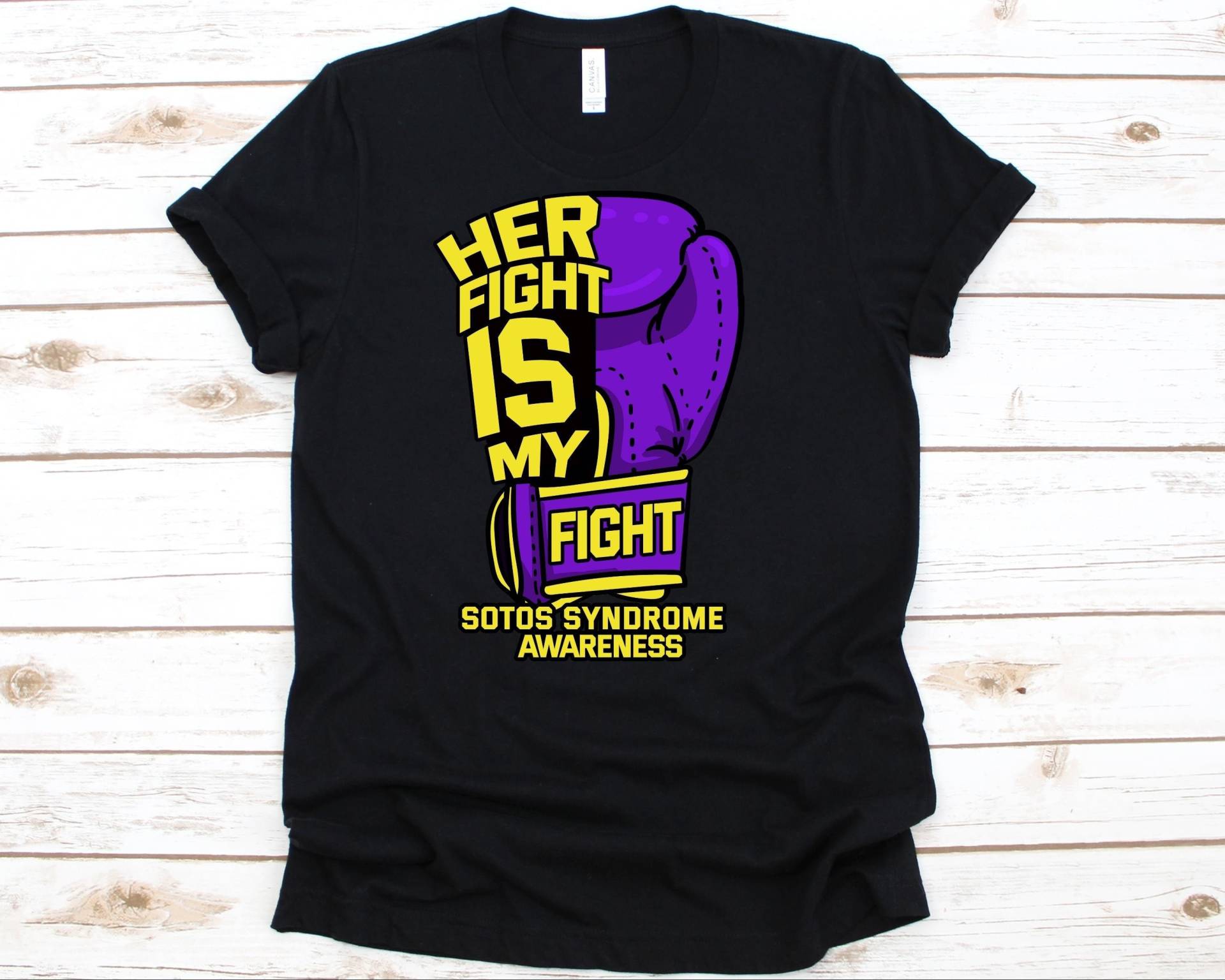 Her Fight Is My Shirt, Bewusstseinsgeschenk Für Sotos-Syndrom Krieger Kämpfer Überlebender, Zerstäubender Gigantismus Tshirt Männer Und Frauen von AbbysDesignFactory