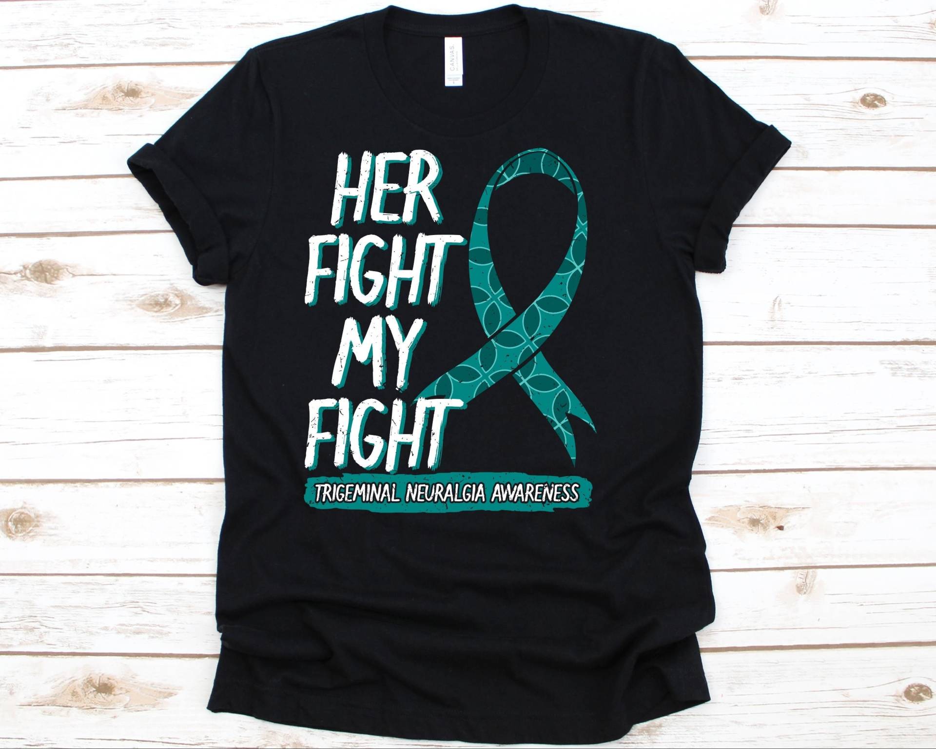 Her Fight Is My Shirt, Bewusstseinsgeschenk Für Trigeminal Krieger Überlebender, Tic Douloureux Tshirt, Fothergill Es Disease von AbbysDesignFactory