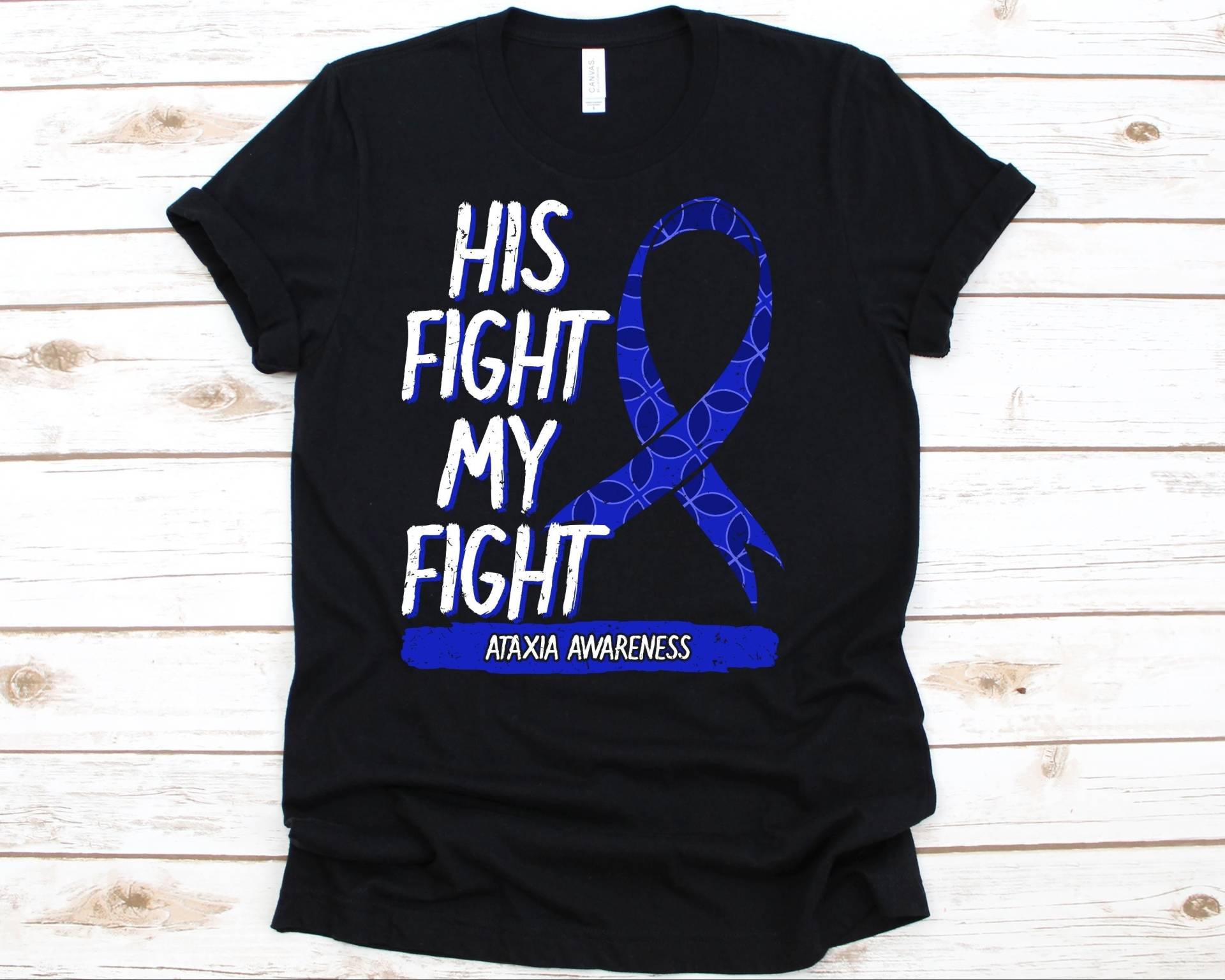 His Fight Is My Shirt, Bewusstseinsgeschenk Für Ataxa Krieger Überlebende, Dyssyshirt, Friedreich Es Alexhirt Männer Und Frauen von AbbysDesignFactory