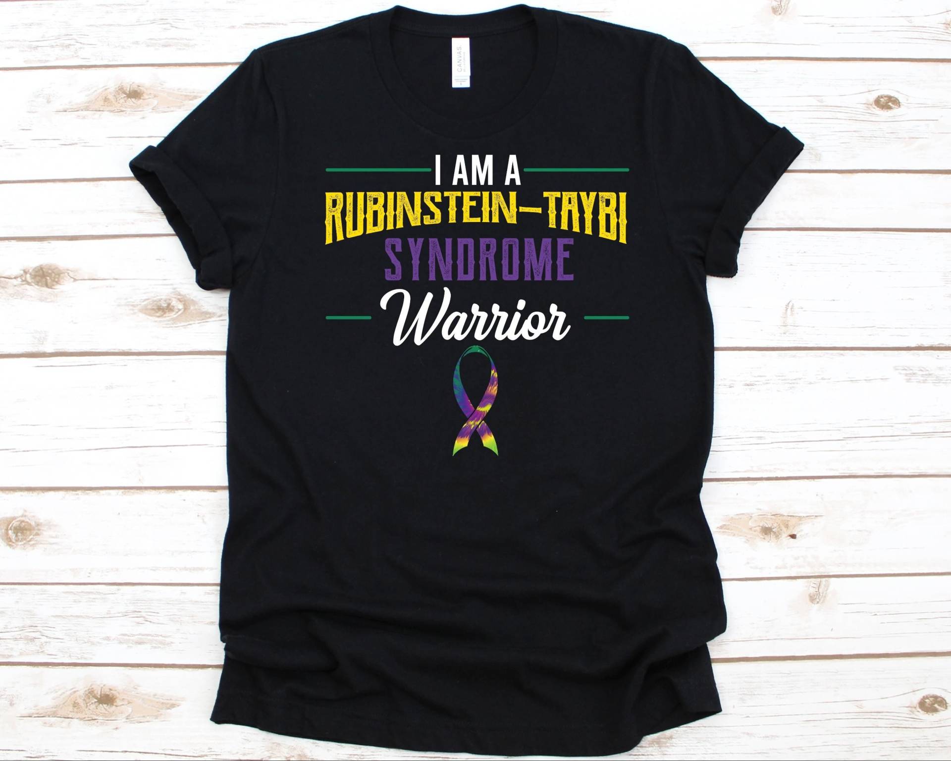 I Am A Rubinstein-Taybi Syndrom Krieger Shirt, Geschenk Für Rsts Kämpfer, Rubinstein-Taybi-Syndrom, Rsts, Rubinstein-Syndrom Bewusstseinsband von AbbysDesignFactory