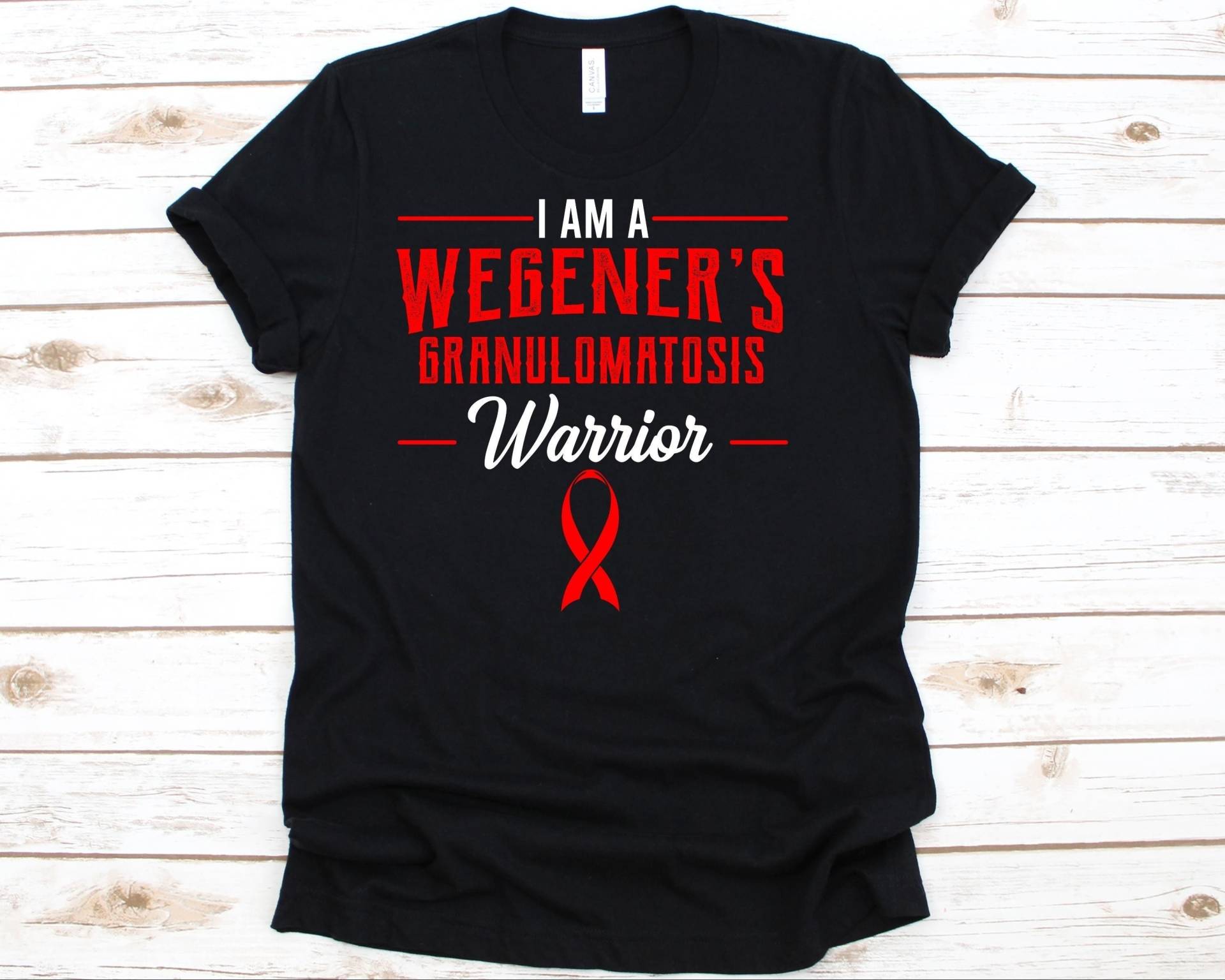 I Am A Wegener Es Granulomatosis Krieger Shirt, Wg T-Shirt Für Männer Und Frauen, Bewusstseinsgeschenk Pgranulomatose Mit Polyangiitis Kämpfer von AbbysDesignFactory