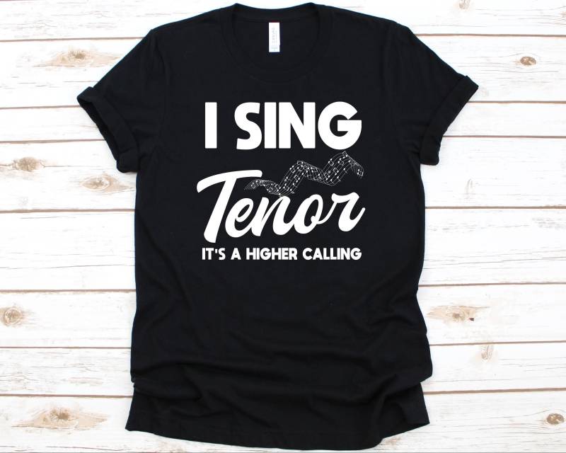 I Sing Tenor It's A Higher Calling Shirt, Geschenk Für Sänger, Leadsänger, Opernsänger, Sänger T-Shirt, Karaoke Mikrofon Design von AbbysDesignFactory