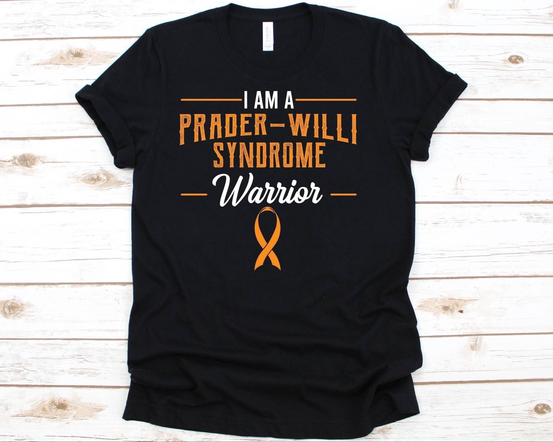 Ich Bin Ein Prader-Willi-Syndrom-Krieger-Shirt, Prader-Labhart-Willi-Fanconi-Syndrom-T-Shirt Für Männer Und Frauen, Bewusstseins-Geschenk Pws-Kämpfer von AbbysDesignFactory