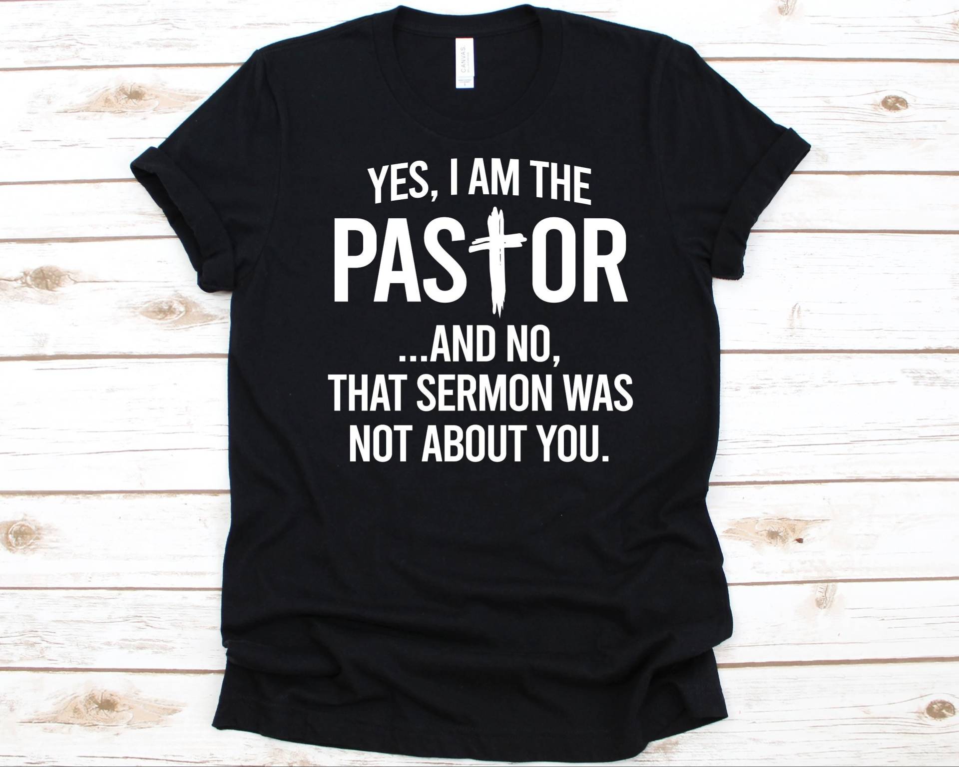 Ja Ich Bin Der Pastor Und Kein Shirt, Geschenk Für Pastoren, Religiöse Führer, Kirchenmann Grafik, Presbyter Design, Minister T-Shirt von AbbysDesignFactory