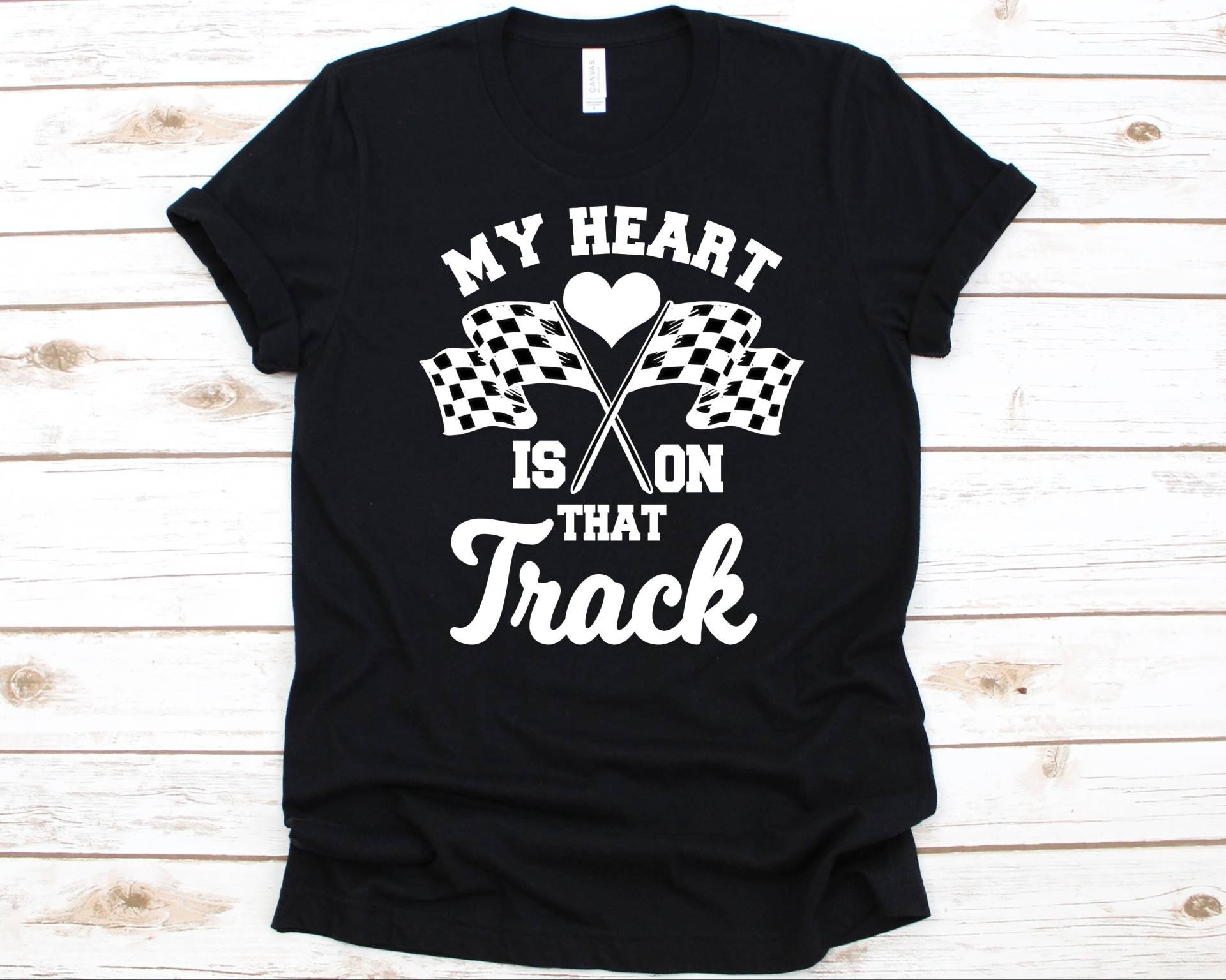 My Heart Is On That Track Shirt, Geschenk Für Drag Racer Herren Und Frauen, Dirt Biker, Car Racing, Rider Es Gift, Racing Flags, Life, Herz von AbbysDesignFactory