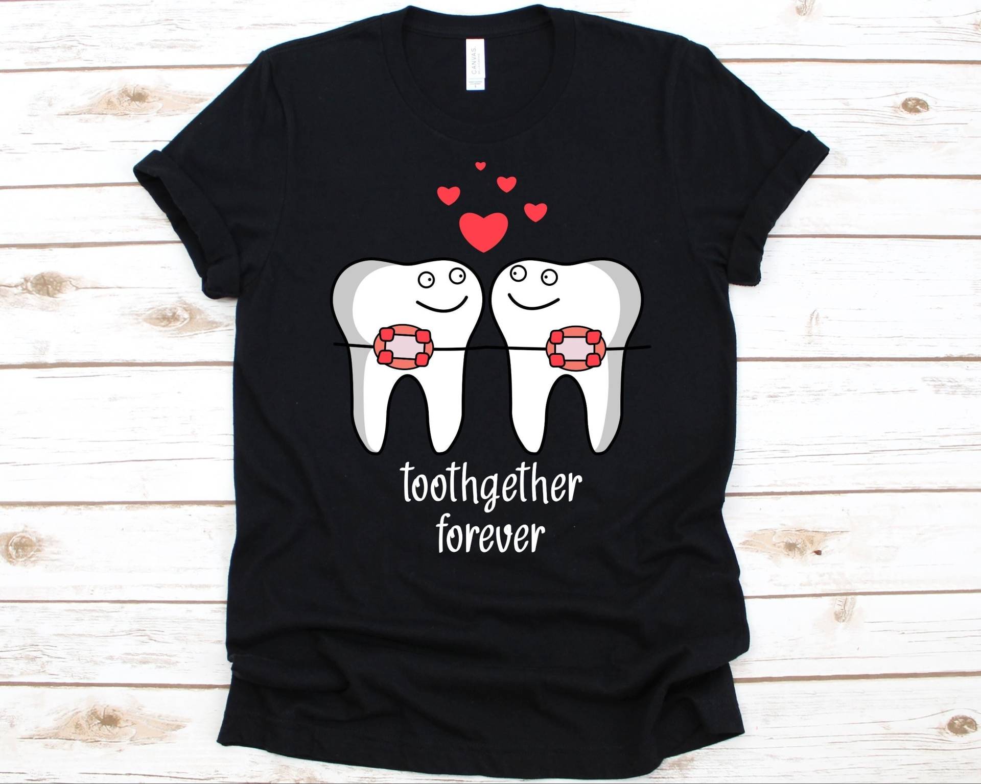 Toothgether Forever Shirt, Süße Zähne Design Für Männer Und Frauen, Geschenk Zahnarzt, Zahnheilkunde, Kieferorthopädie Grafik, Zahnspezialist von AbbysDesignFactory