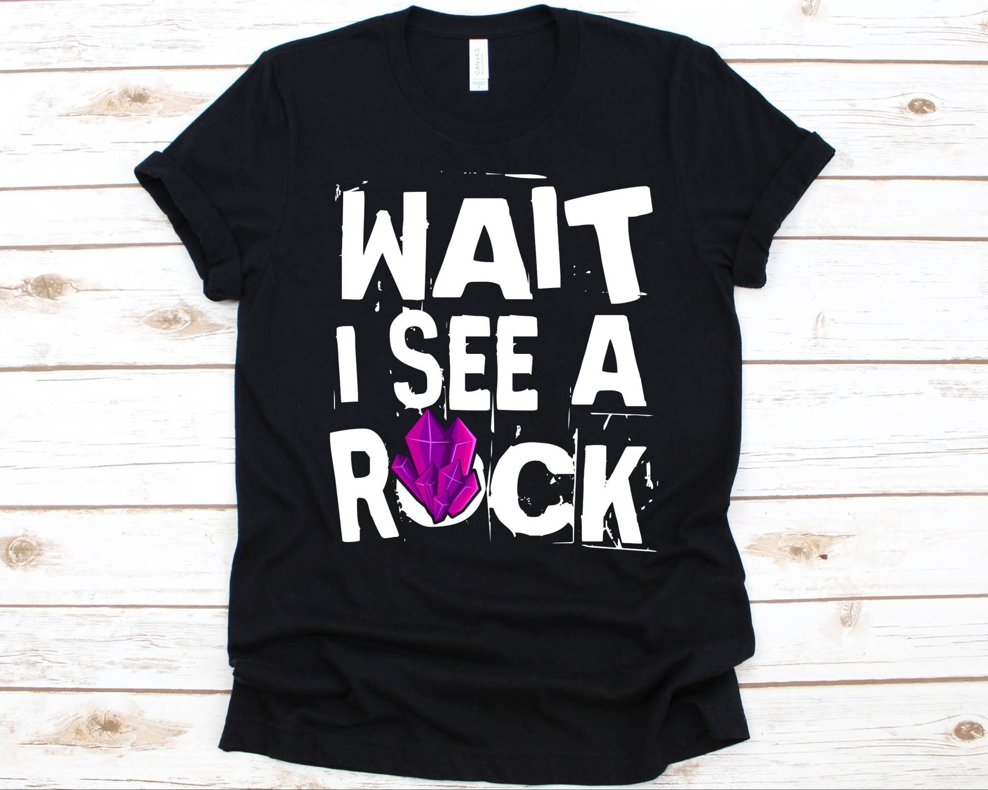 Wait I See A Rock Shirt, Lustiges Geologen Geschenk, Wissenschaftler Geologie T-Shirt, Liebhaber Geophysics Geschenke von AbbysDesignFactory