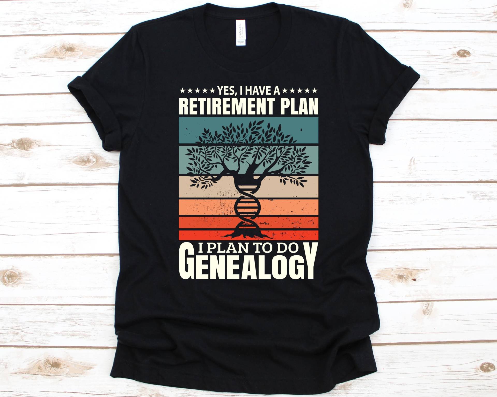 Yes I Have A Retirement Plan Shirt, Family Trees, Familienbaum Familienstammbaum Familiengeschichte Dna Baum von AbbysDesignFactory