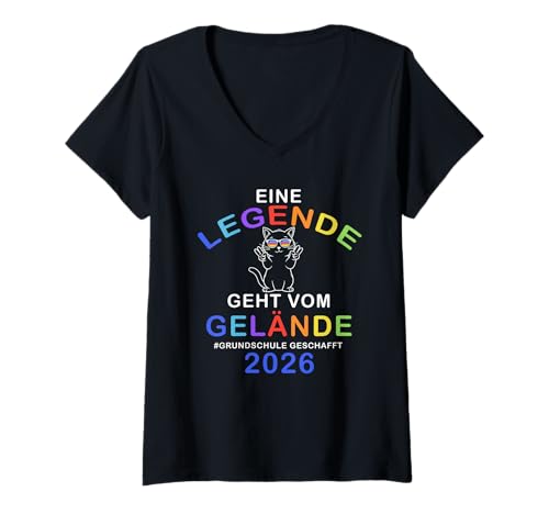 Damen Eine Legende Geht Vom Gelände Coole Katze Grundschule 2026 T-Shirt mit V-Ausschnitt von Abschied Grundschule Übergang 5. Klasse 2026