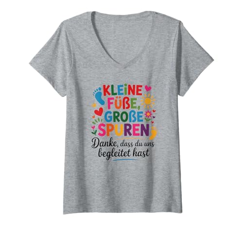 Damen Kleine Füße große Spuren Danke Spruchdesign T-Shirt mit V-Ausschnitt Damen Kleine Füße große Spuren Danke Spruchdesign T-Shirt mit V-Ausschnitt von Abschied Kita Designs