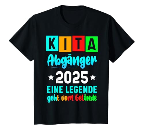 Kinder Kita Abgänger 2025 Schulkind Einschulung Schule Letzter Tag T-Shirt von Abschied Kita Kitaabgänger Kindergarten Kiga