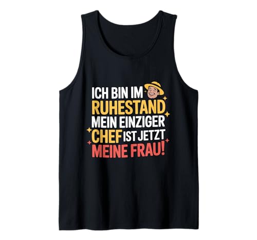Herren Ich Bin Im Ruhestand Mein Einziger Chef Ist Jetzt Meine Frau Tank Top Herren Ich Bin Im Ruhestand Mein Einziger Chef Ist Jetzt Meine Frau Tank Top von Abschied Rentner Rente Bin Im Ruhestand Lustig