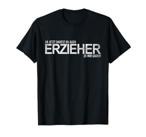Erzieher T-Shirt Ausbildung Geschenk Abschluss Kinder T-Shirt Erzieher T-Shirt Ausbildung Geschenk Abschluss Kinder T-Shirt von Abschiedsgeschenk Erzieher Kita Pädagoge lustig