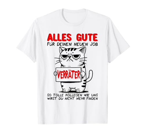 Abschiedsgeschenk Kollegen Jobwechsel Kollegin Katze, neuer Job T-Shirt, Damen, Weiß, S Abschiedsgeschenk Kollegen Jobwechsel Kollegin Katze, neuer Job T-Shirt, Damen, Weiß, S von Abschiedsgeschenk Kollegen Jobwechsel Kollegin