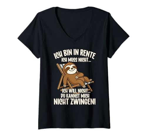 Damen Rente Renteneintritt Ich Bin in Rente Rentner - Faultier T-Shirt mit V-Ausschnitt von Abschiedsgeschenk Rente Kollege Ruhestand Geschenk