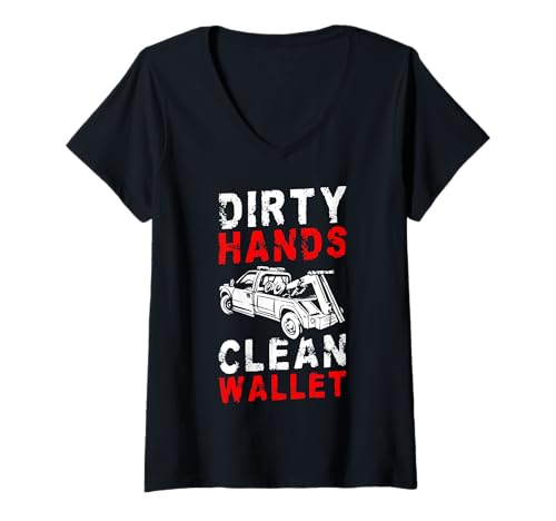Damen Dirty Hands Clean Wallet Tow Truck Driver T-Shirt mit V-Ausschnitt Damen Dirty Hands Clean Wallet Tow Truck Driver T-Shirt mit V-Ausschnitt von Abschleppdienst Designs Abschleppfahrer Idee