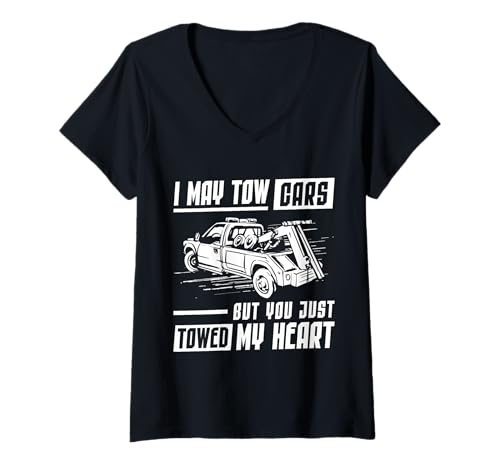 Damen I May Tow Cars But You Just Towed My Heart Tow Truck Driver T-Shirt mit V-Ausschnitt Damen I May Tow Cars But You Just Towed My Heart Tow Truck Driver T-Shirt mit V-Ausschnitt von Abschleppdienst Designs Abschleppfahrer Idee