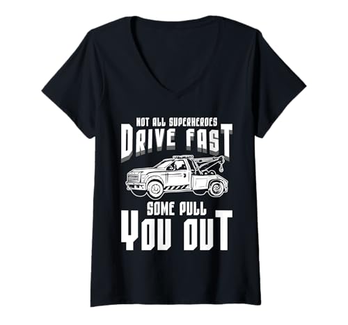 Damen Not All Superheroes Drive Fast Some Pull You Out T-Shirt mit V-Ausschnitt Damen Not All Superheroes Drive Fast Some Pull You Out T-Shirt mit V-Ausschnitt von Abschleppdienst Designs Abschleppfahrer Idee