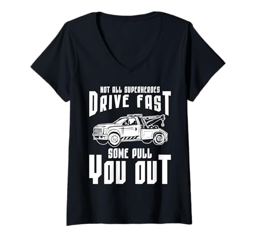 Damen Not All Superheroes Drive Fast Some Pull You Out T-Shirt mit V-Ausschnitt Damen Not All Superheroes Drive Fast Some Pull You Out T-Shirt mit V-Ausschnitt von Abschleppdienst Designs Abschleppfahrer Idee
