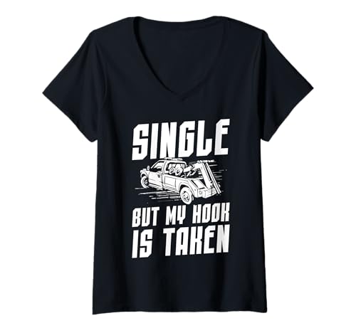 Damen Single But My Hook Is Taken Tow Truck Driver T-Shirt mit V-Ausschnitt Damen Single But My Hook Is Taken Tow Truck Driver T-Shirt mit V-Ausschnitt von Abschleppdienst Designs Abschleppfahrer Idee