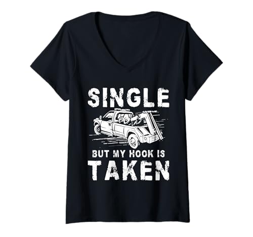 Damen Single But My Hook Is Taken Tow Truck Driver T-Shirt mit V-Ausschnitt Damen Single But My Hook Is Taken Tow Truck Driver T-Shirt mit V-Ausschnitt von Abschleppdienst Designs Abschleppfahrer Idee