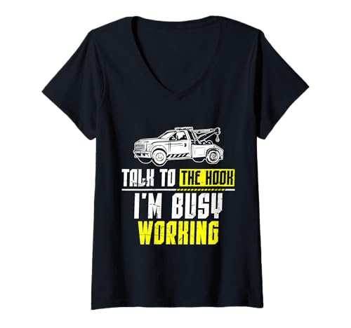 Damen Talk To The Hook Im Busy Working Tow Truck Driver T-Shirt mit V-Ausschnitt Damen Talk To The Hook Im Busy Working Tow Truck Driver T-Shirt mit V-Ausschnitt von Abschleppdienst Designs Abschleppfahrer Idee