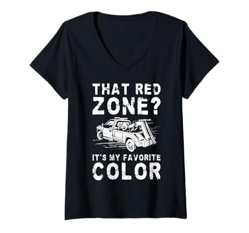 Damen That Red Zone Its My Favorite Color Tow Truck Driver T-Shirt mit V-Ausschnitt Damen That Red Zone Its My Favorite Color Tow Truck Driver T-Shirt mit V-Ausschnitt von Abschleppdienst Designs Abschleppfahrer Idee