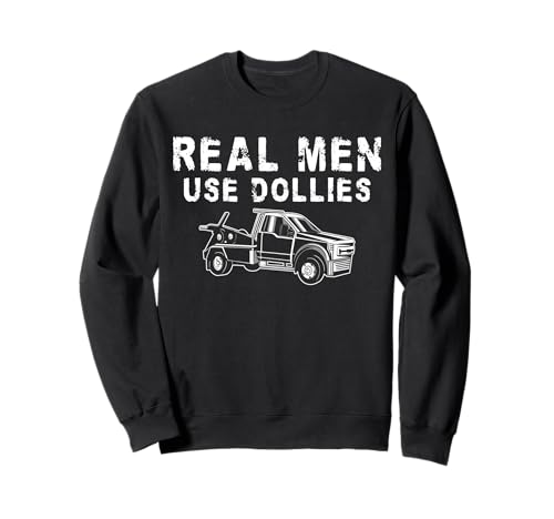 Real Men Use Dollies Tow Truck Driver Sweatshirt Real Men Use Dollies Tow Truck Driver Sweatshirt von Abschleppdienst Designs Abschleppfahrer Idee