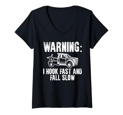 Damen Warning I Hook Fast And Fall Slow Tow Truck Driver T-Shirt mit V-Ausschnitt Damen Warning I Hook Fast And Fall Slow Tow Truck Driver T-Shirt mit V-Ausschnitt von Abschleppdienste Designs Abschleppfahrer Idee