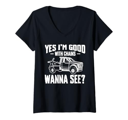 Damen Yes Im Good With Chains Tow Truck Driver T-Shirt mit V-Ausschnitt Damen Yes Im Good With Chains Tow Truck Driver T-Shirt mit V-Ausschnitt von Abschleppdienste Designs Abschleppfahrer Idee