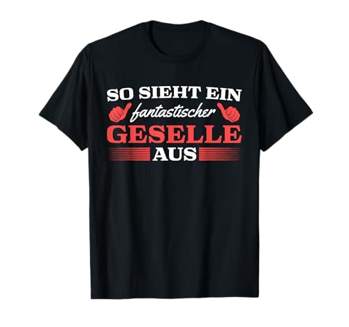 Herren Gesellenprüfung bestanden Ausbildung Geselle T-Shirt von Abschluss 2024 Prüfung bestanden Geselle