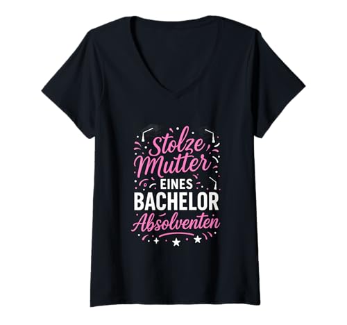 Damen Stolze Mutter Eines Bachelor Absolventen T-Shirt mit V-Ausschnitt von Abschlussfeier Graduation Erfolg Stolze Absolvent