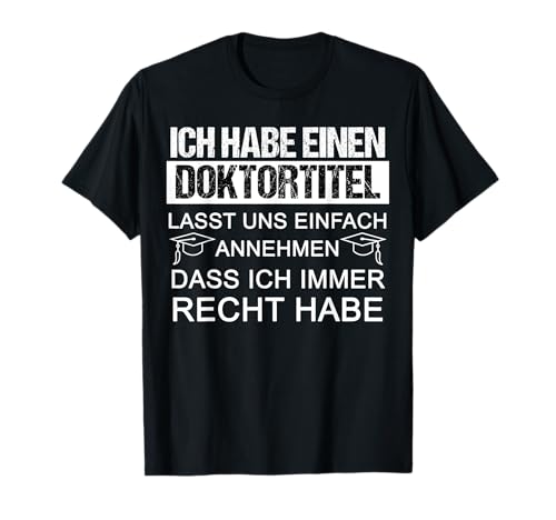 Abschlussgeschenk lustige Geschenkidee Doktorant T-Shirt für Herren - Schwarz, S - Klassisch geschnitten, Kurzarm, Unisex, Humorvolles Doktor T-Shirt von Abschlussgeschenk lustige Geschenkidee Doktorant