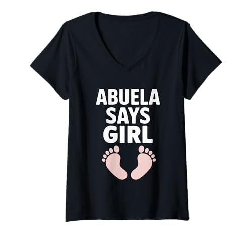 Damen Abuela SAGT, Mädchen, Babyfüße T-Shirt mit V-Ausschnitt Damen Abuela SAGT, Mädchen, Babyfüße T-Shirt mit V-Ausschnitt von Abuela Gender Reveal Baby Feet