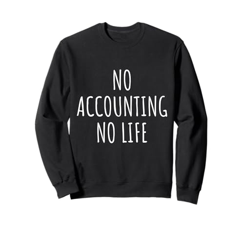 Buchhaltungsliebhaber Männer Frauen Kinder Sweatshirt von Accounting Lovers Gifts Idea