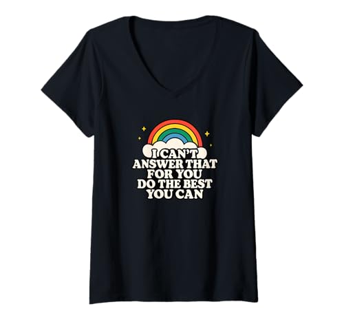Damen Das kann ich nicht für dich beantworten. Tu das Beste, was du kannst, am Tag T-Shirt mit V-Ausschnitt Damen Das kann ich nicht für dich beantworten. Tu das Beste, was du kannst, am Tag T-Shirt mit V-Ausschnitt von Ace The Test Co.