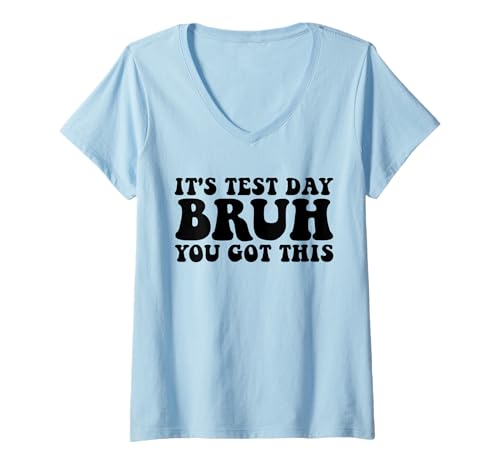 Damen Es ist Testtag, Bruder, du hast diesen Retro-Lehrer-Testtag T-Shirt mit V-Ausschnitt Damen Es ist Testtag, Bruder, du hast diesen Retro-Lehrer-Testtag T-Shirt mit V-Ausschnitt von Ace The Test Co.