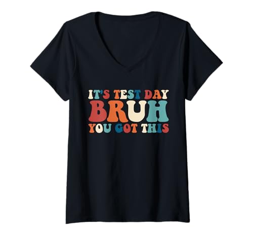 Damen Es ist Testtag, Bruder, du hast diesen Retro-Lehrer-Testtag T-Shirt mit V-Ausschnitt Damen Es ist Testtag, Bruder, du hast diesen Retro-Lehrer-Testtag T-Shirt mit V-Ausschnitt von Ace The Test Co.