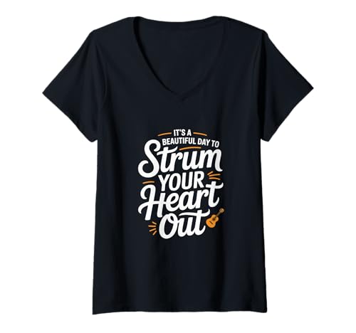 Damen It's a Beautiful Day to Strum Your Heart Out Music Guitarist T-Shirt mit V-Ausschnitt von Acoustic Electric Bass Players For Musicians