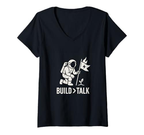 Damen Build Greater Than Talk Astronaut Symbol Kunst T-Shirt mit V-Ausschnitt von Action Over Words Studio