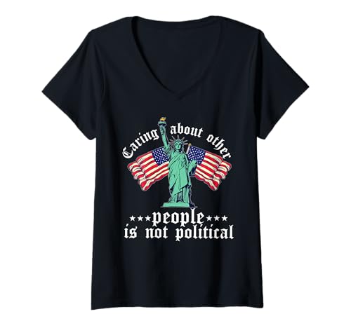 Damen sich um andere Menschen zu kümmern ist nicht politisch Amerikanische Flagge USA T-Shirt mit V-Ausschnitt von Activist equal rights Social Justice