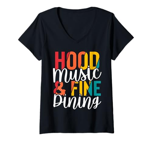 Damen Hood Music and Fine Dining - Lustig T-Shirt mit V-Ausschnitt Damen Hood Music and Fine Dining - Lustig T-Shirt mit V-Ausschnitt von Addictive Designs Funny Merch