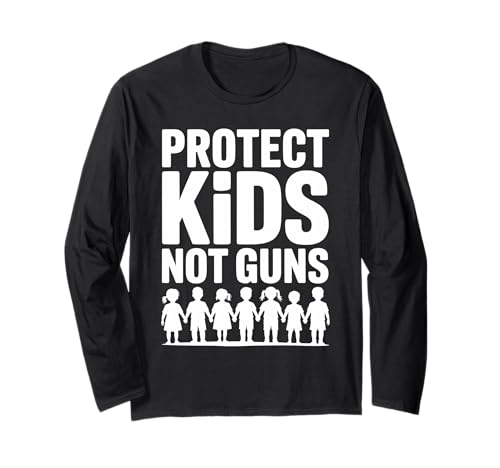 Protect Kids Not Guns Anti Gun Violence Langarmshirt Protect Kids Not Guns Anti Gun Violence Langarmshirt von Addictive Designs Merch