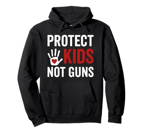 Protect Kids Not Guns Anti Gun Violence Pullover Hoodie Protect Kids Not Guns Anti Gun Violence Pullover Hoodie von Addictive Designs Merch