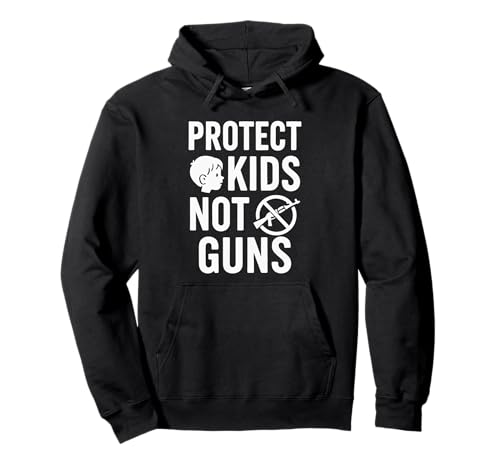 Protect Kids Not Guns Anti Gun Violence Pullover Hoodie Protect Kids Not Guns Anti Gun Violence Pullover Hoodie von Addictive Designs Merch