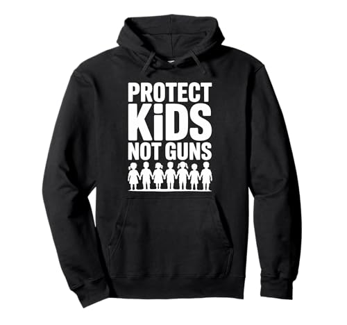 Protect Kids Not Guns Anti Gun Violence Pullover Hoodie Protect Kids Not Guns Anti Gun Violence Pullover Hoodie von Addictive Designs Merch